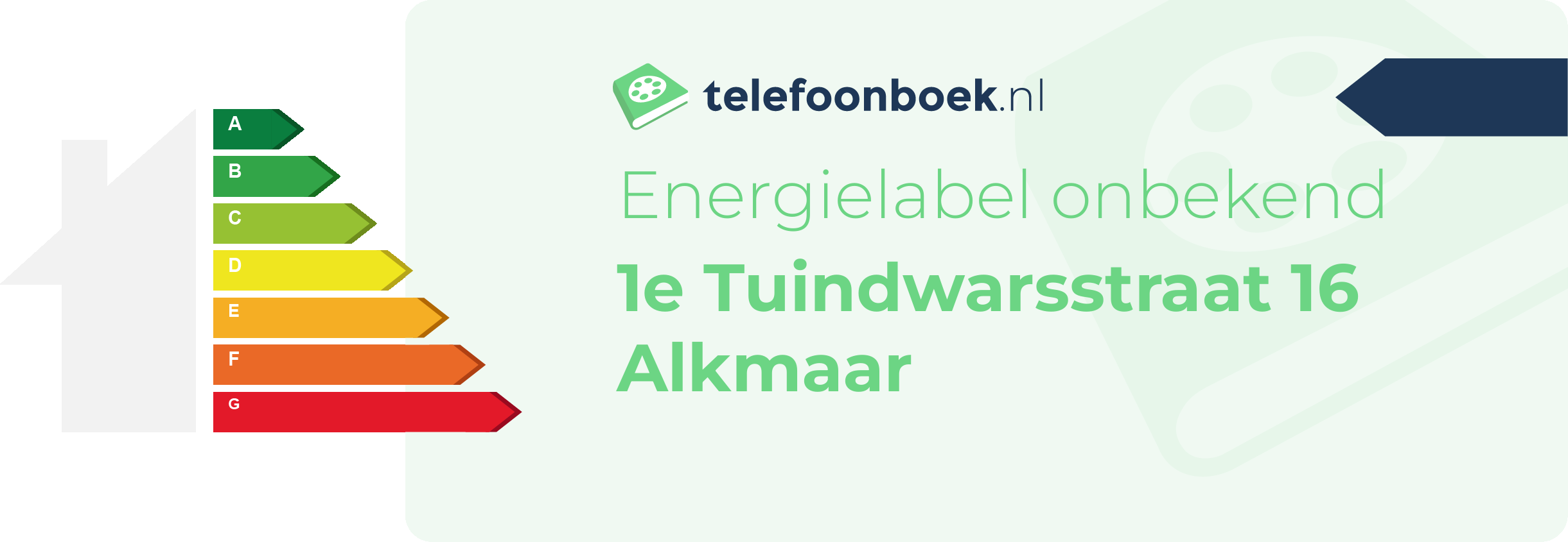 Energielabel 1e Tuindwarsstraat 16 Alkmaar