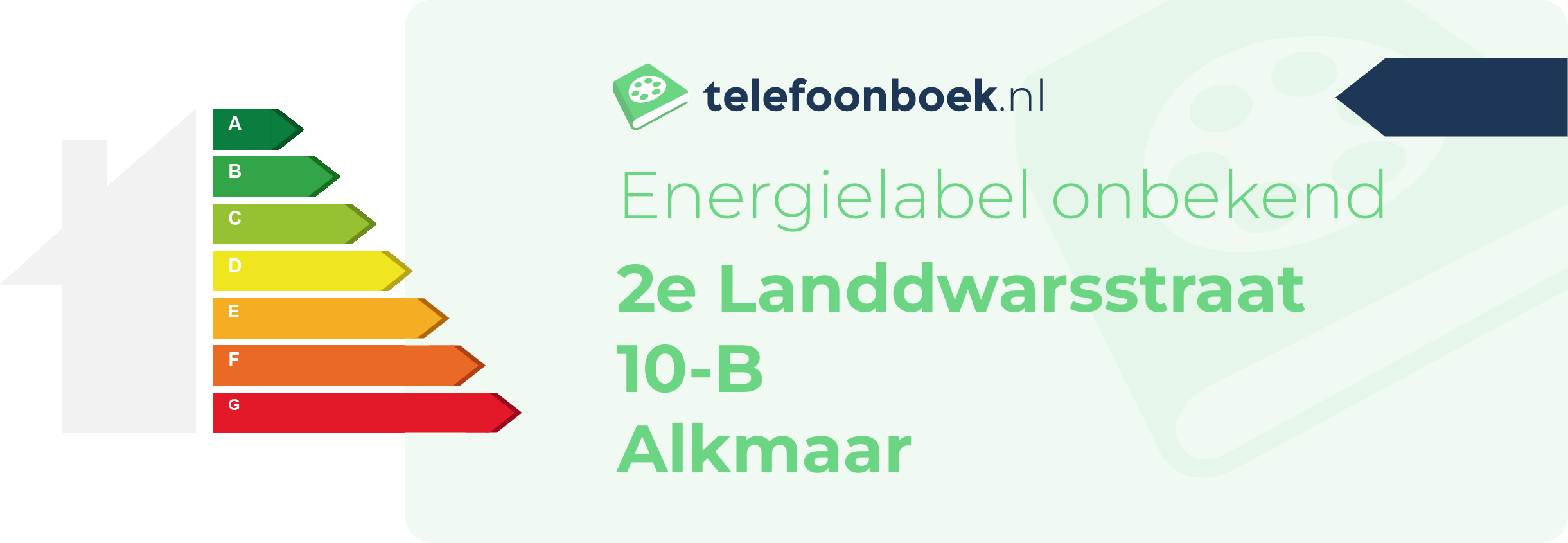 Energielabel 2e Landdwarsstraat 10-B Alkmaar