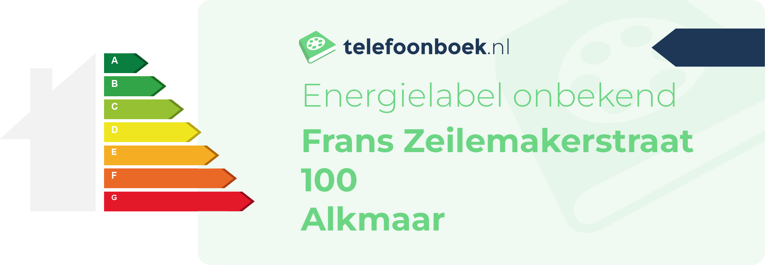 Energielabel Frans Zeilemakerstraat 100 Alkmaar