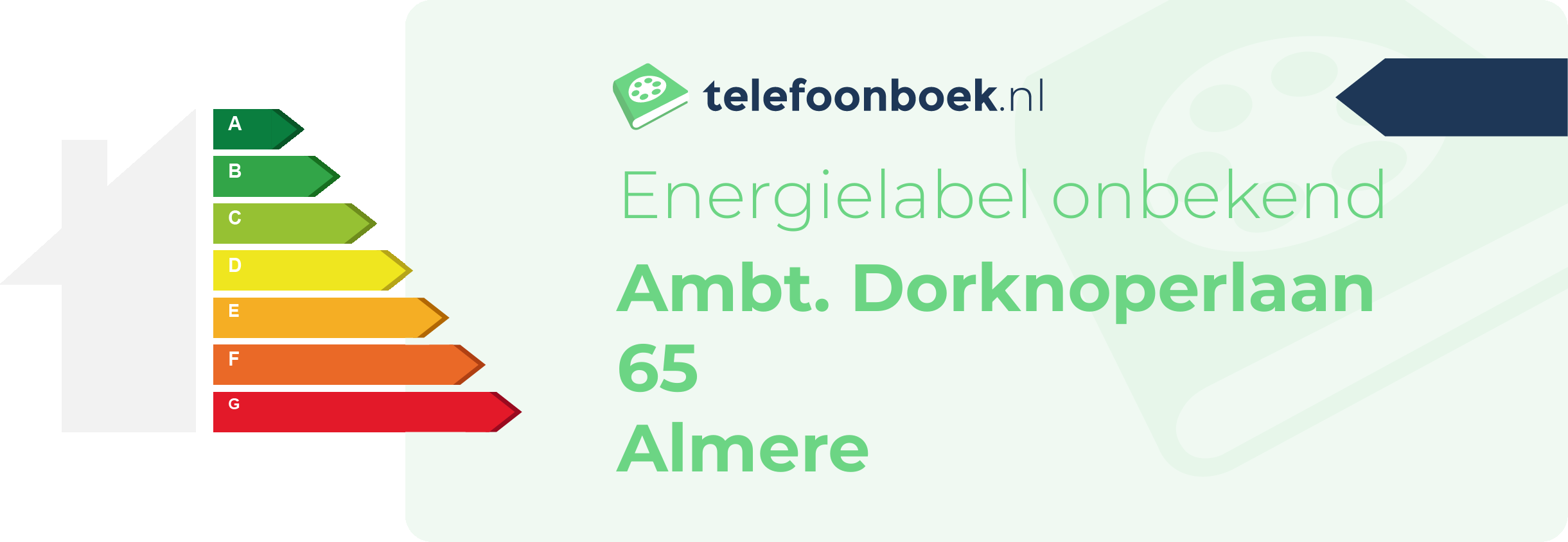 Energielabel Ambt. Dorknoperlaan 65 Almere