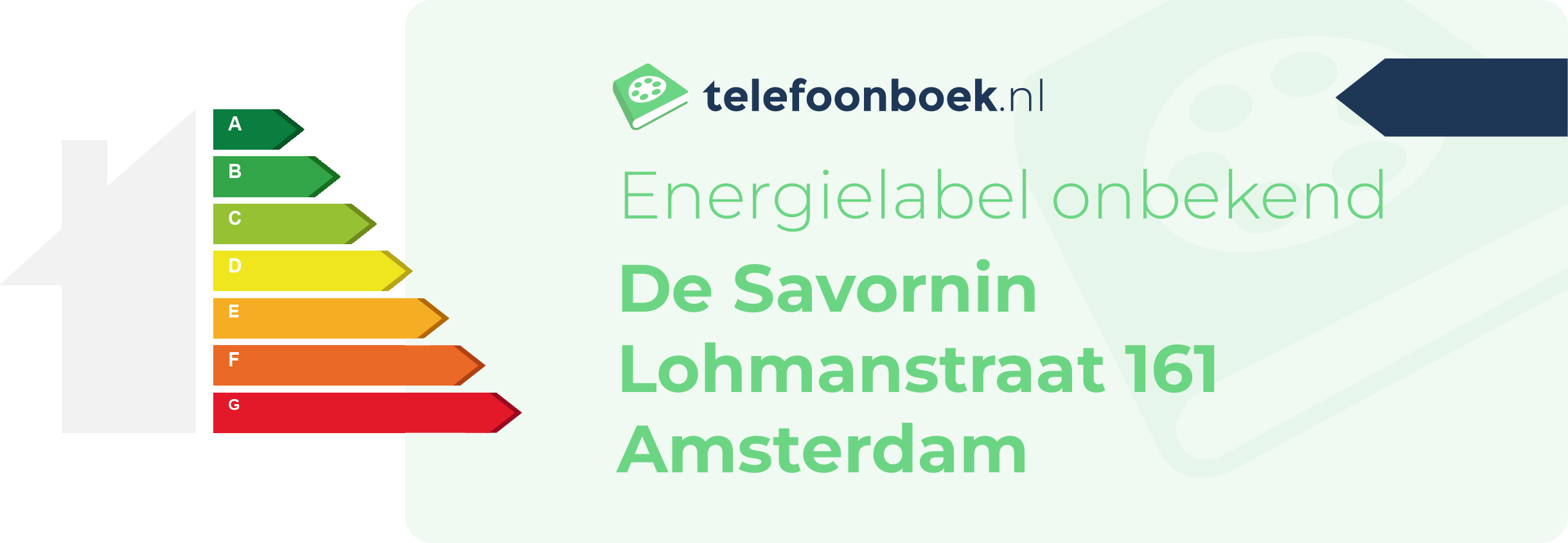 Energielabel De Savornin Lohmanstraat 161 Amsterdam