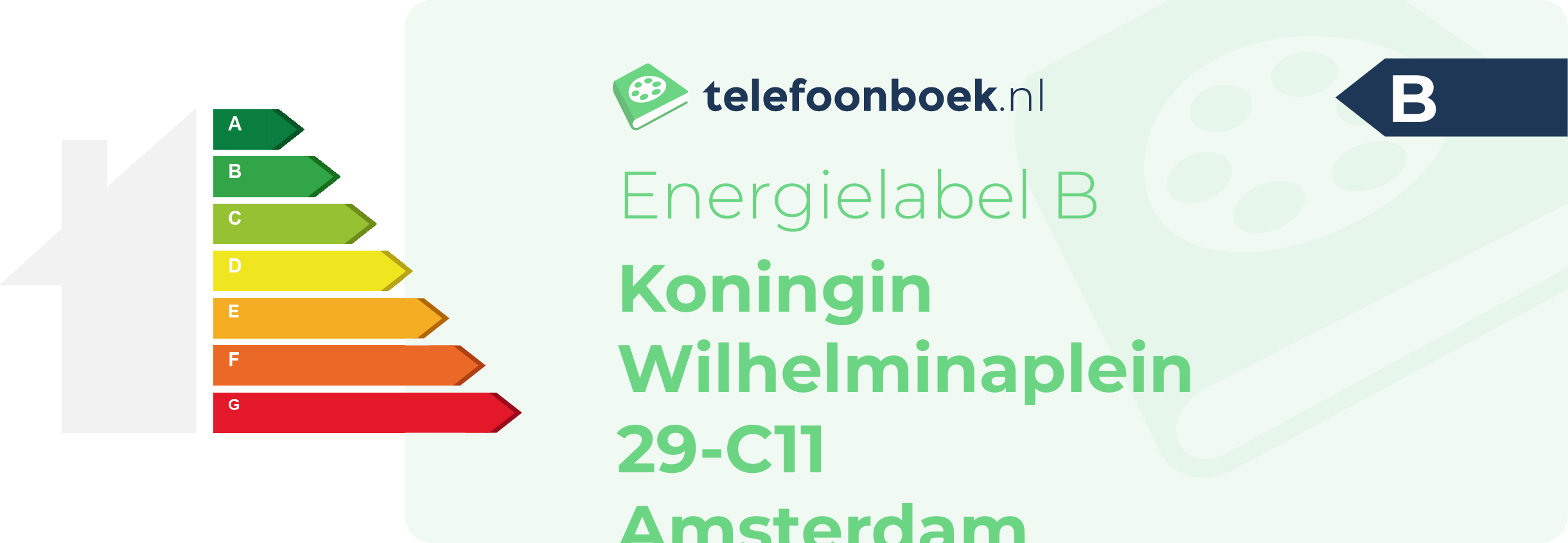 Energielabel Koningin Wilhelminaplein 29-C11 Amsterdam