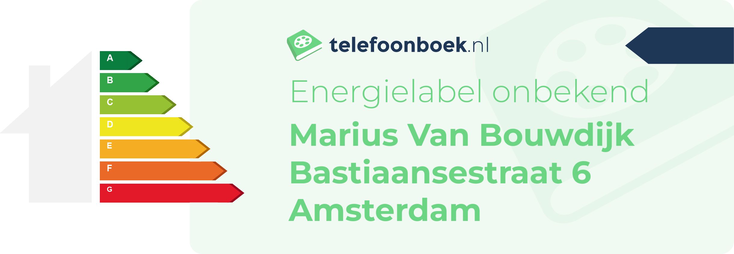 Energielabel Marius Van Bouwdijk Bastiaansestraat 6 Amsterdam