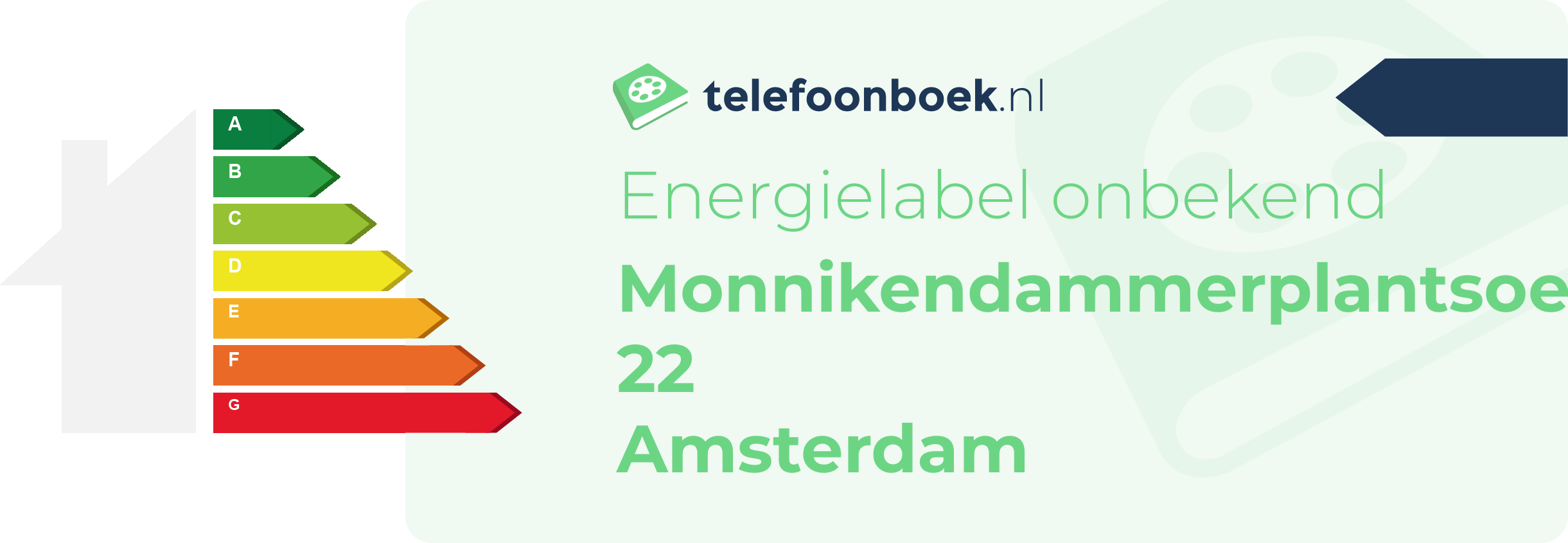 Energielabel Monnikendammerplantsoen 22 Amsterdam