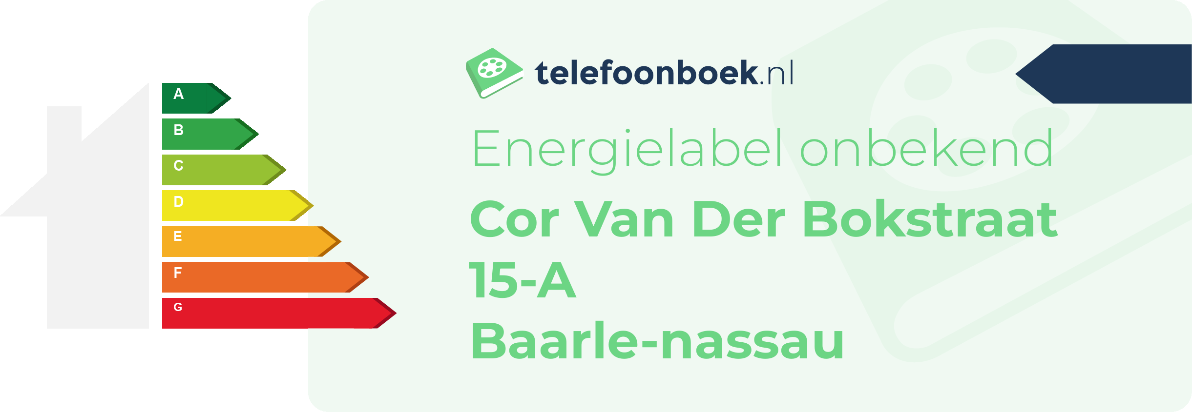 Energielabel Cor Van Der Bokstraat 15-A Baarle-Nassau