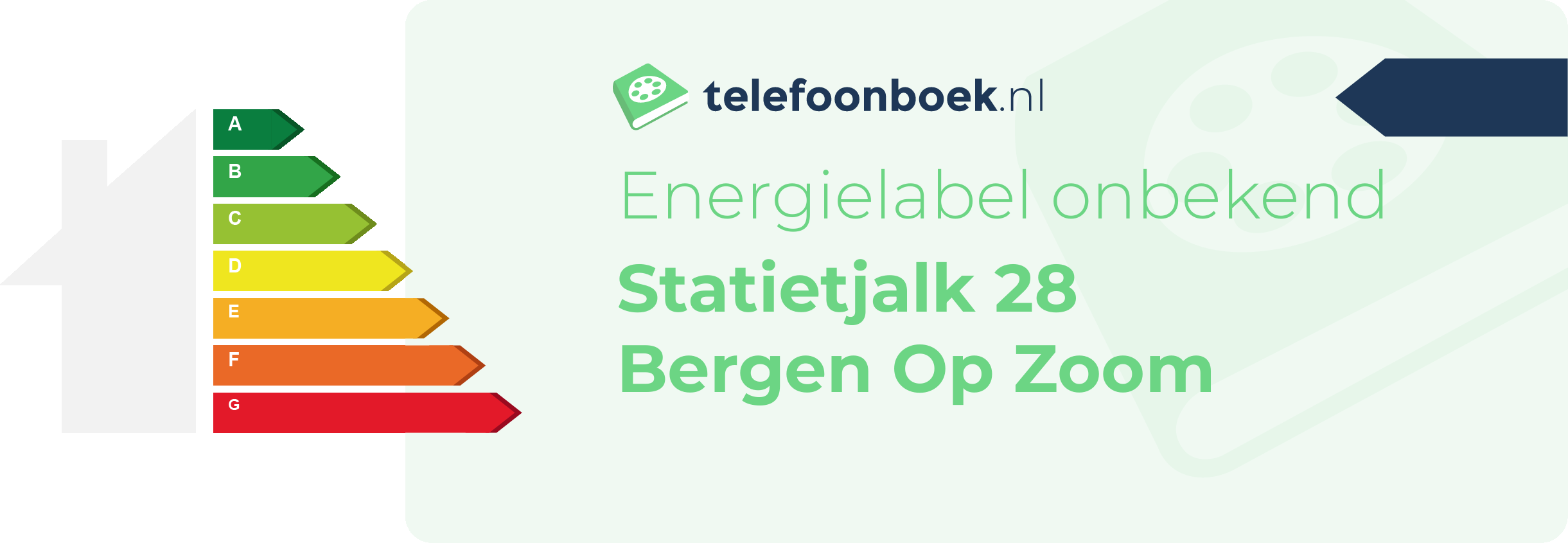 Energielabel Statietjalk 28 Bergen Op Zoom