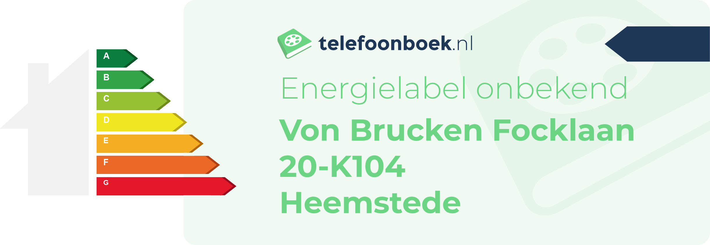 Energielabel Von Brucken Focklaan 20-K104 Heemstede