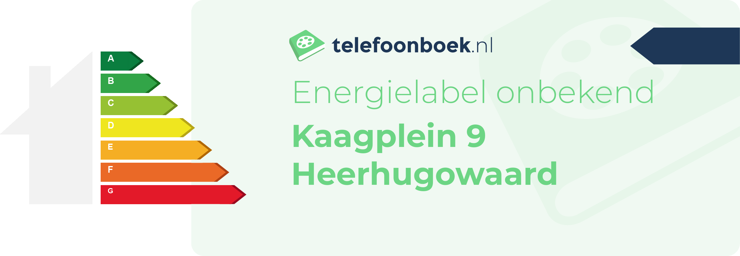 Energielabel Kaagplein 9 Heerhugowaard