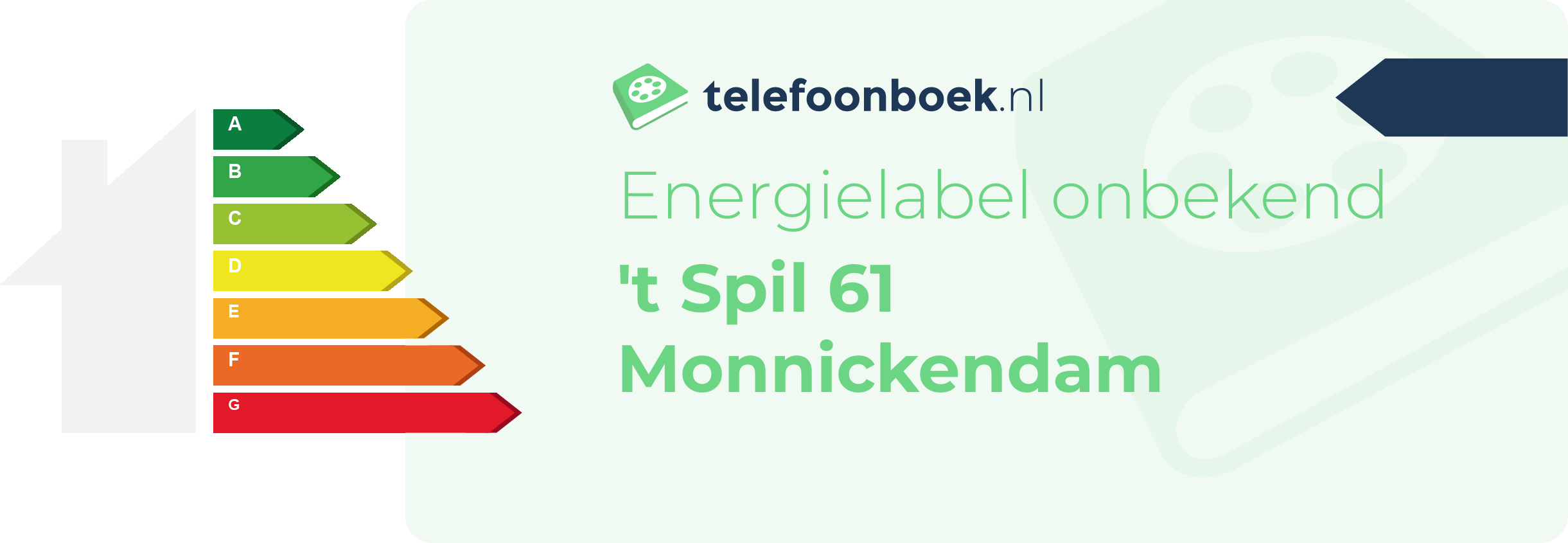 Energielabel 't Spil 61 Monnickendam