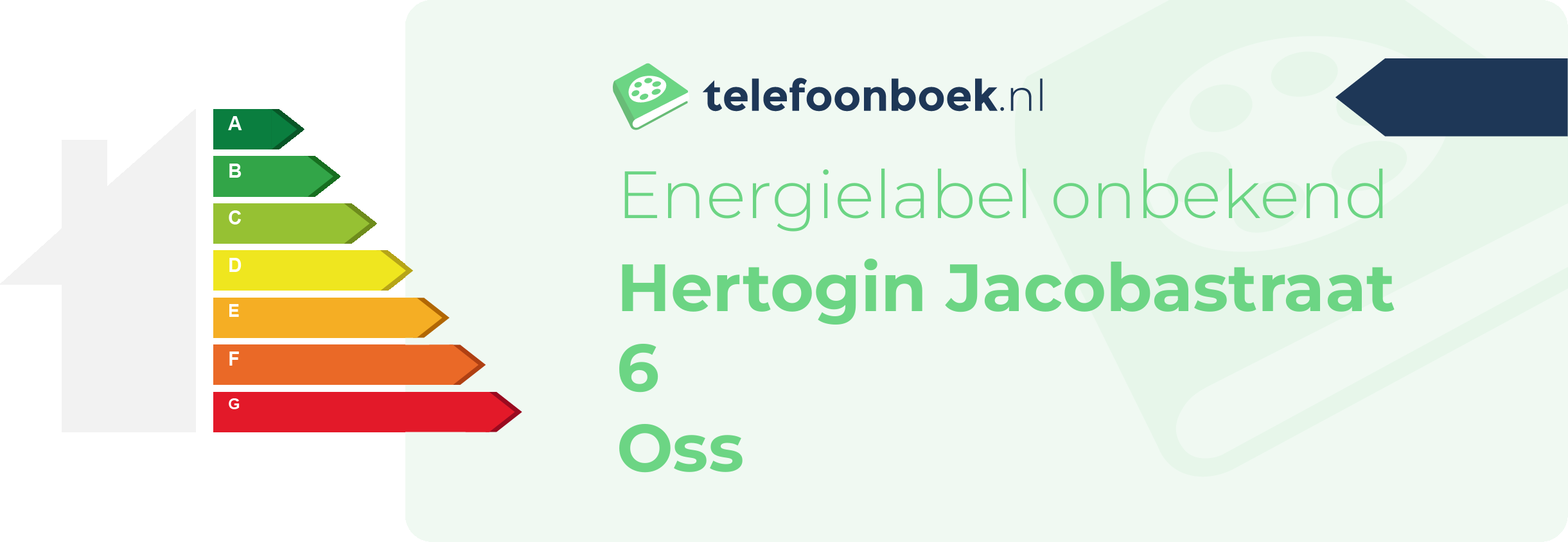 Energielabel Hertogin Jacobastraat 6 Oss