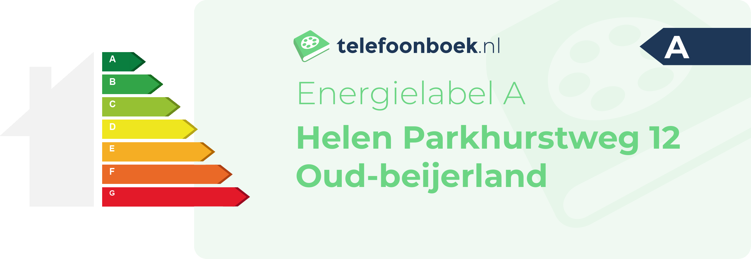 Energielabel Helen Parkhurstweg 12 Oud-Beijerland