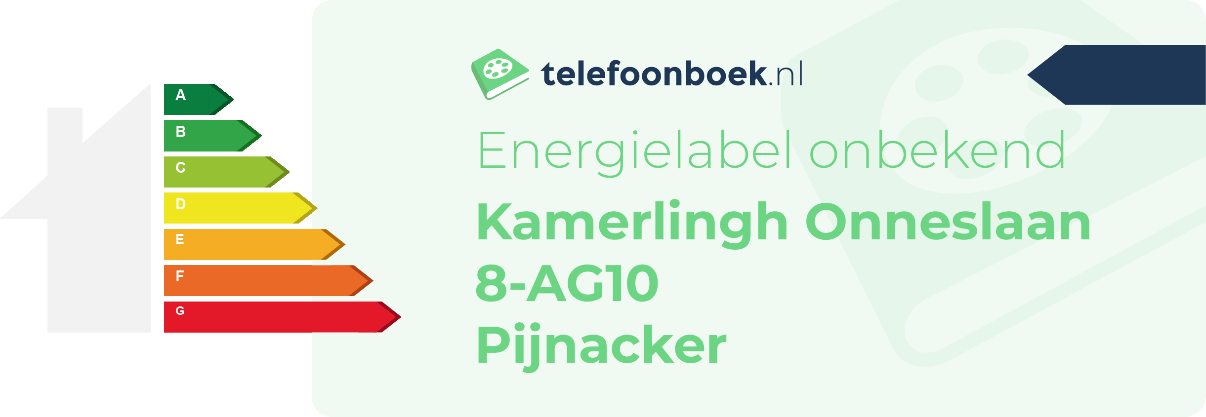 Energielabel Kamerlingh Onneslaan 8-AG10 Pijnacker