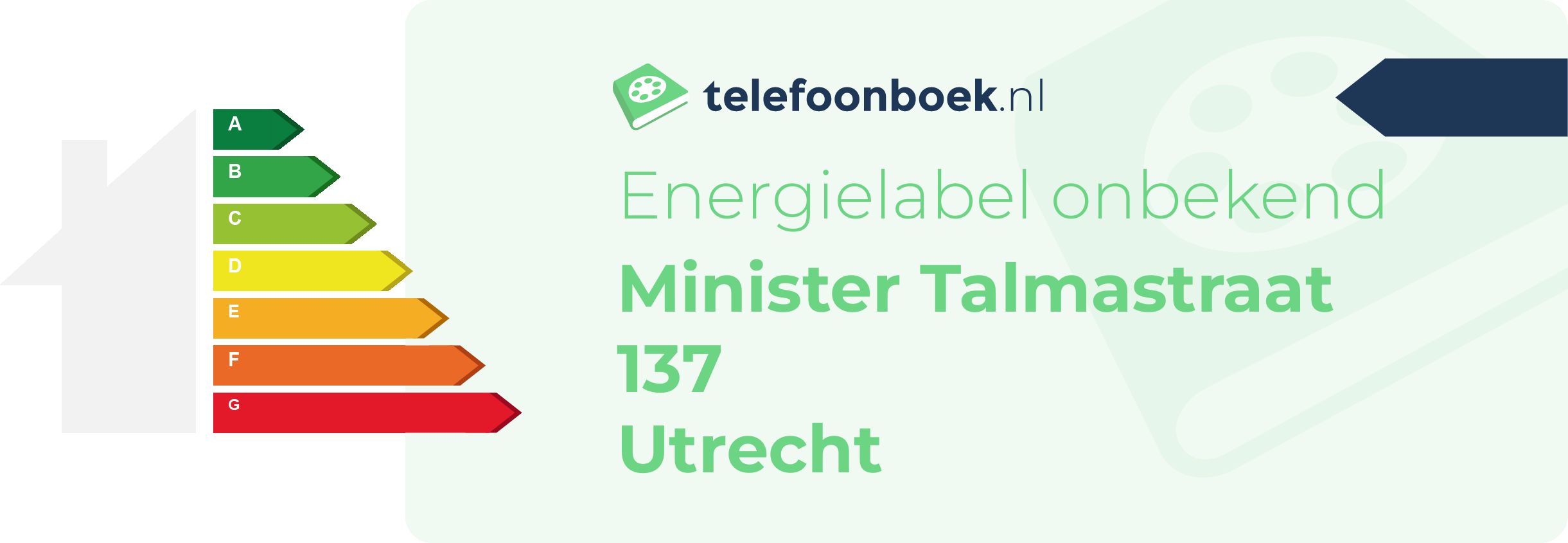 Energielabel Minister Talmastraat 137 Utrecht