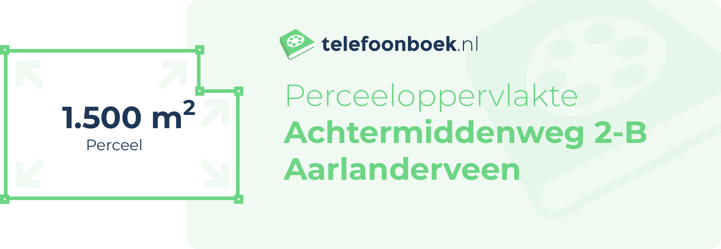 Perceeloppervlakte Achtermiddenweg 2-B Aarlanderveen