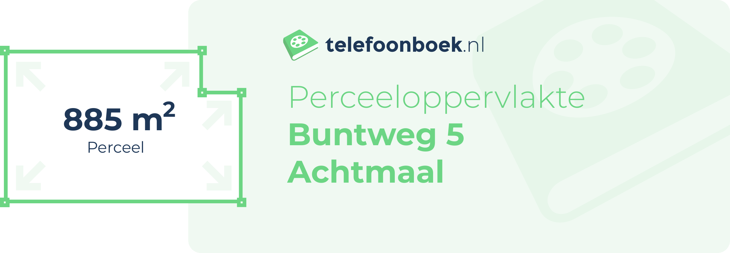 Perceeloppervlakte Buntweg 5 Achtmaal