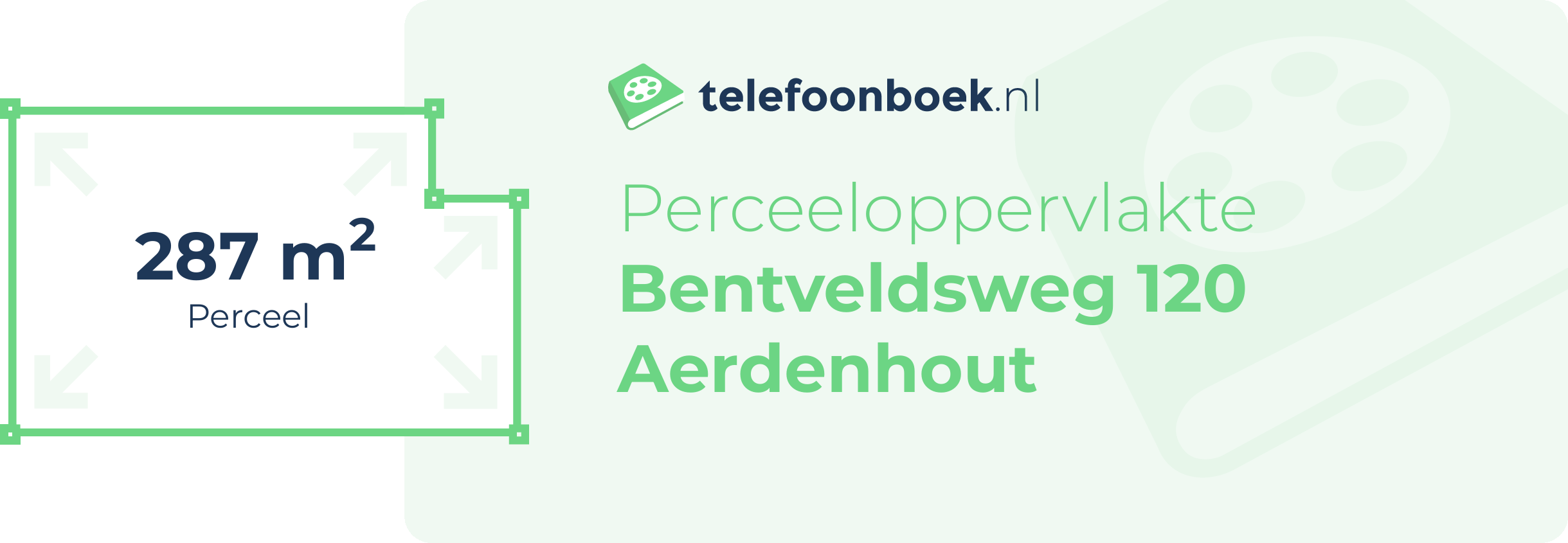 Perceeloppervlakte Bentveldsweg 120 Aerdenhout