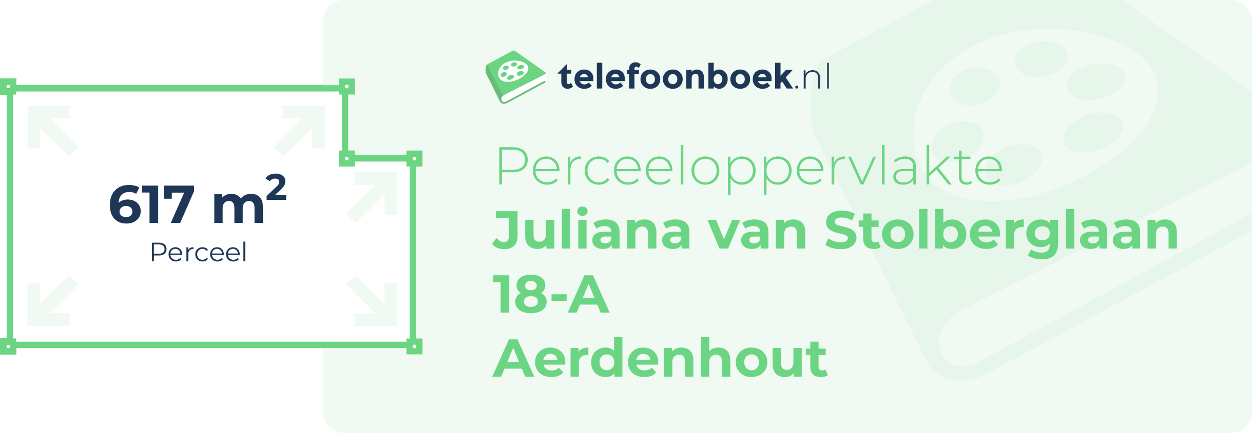 Perceeloppervlakte Juliana Van Stolberglaan 18-A Aerdenhout