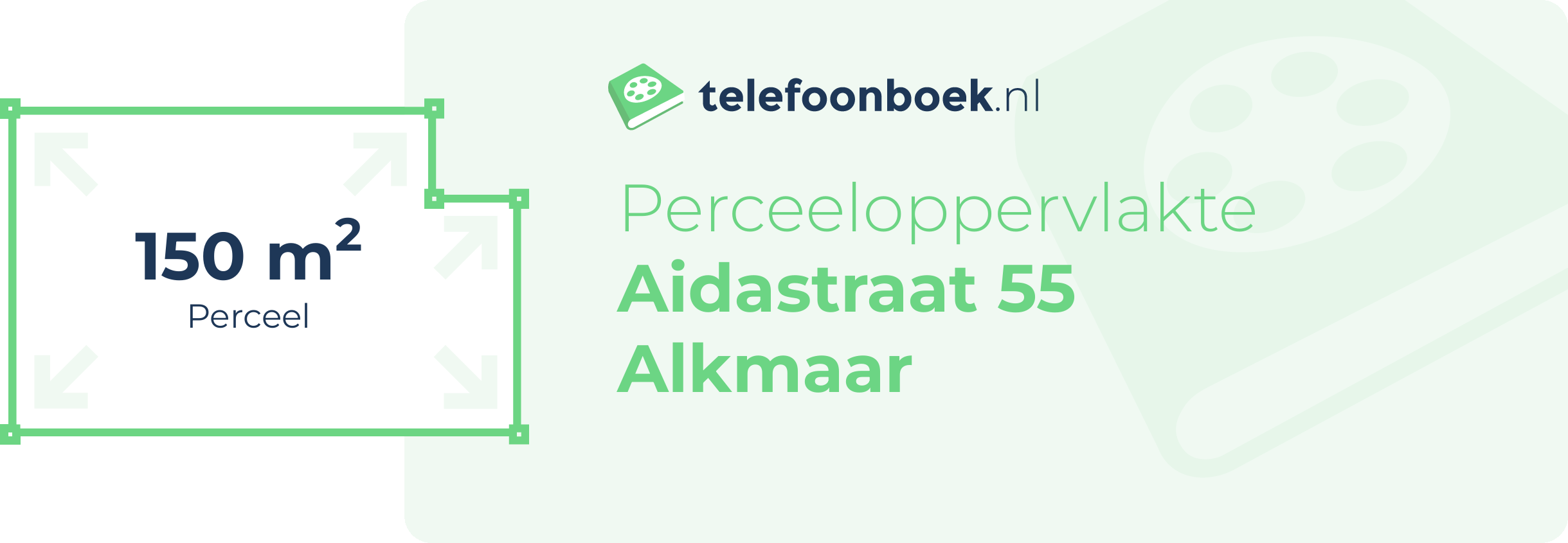 Perceeloppervlakte Aidastraat 55 Alkmaar