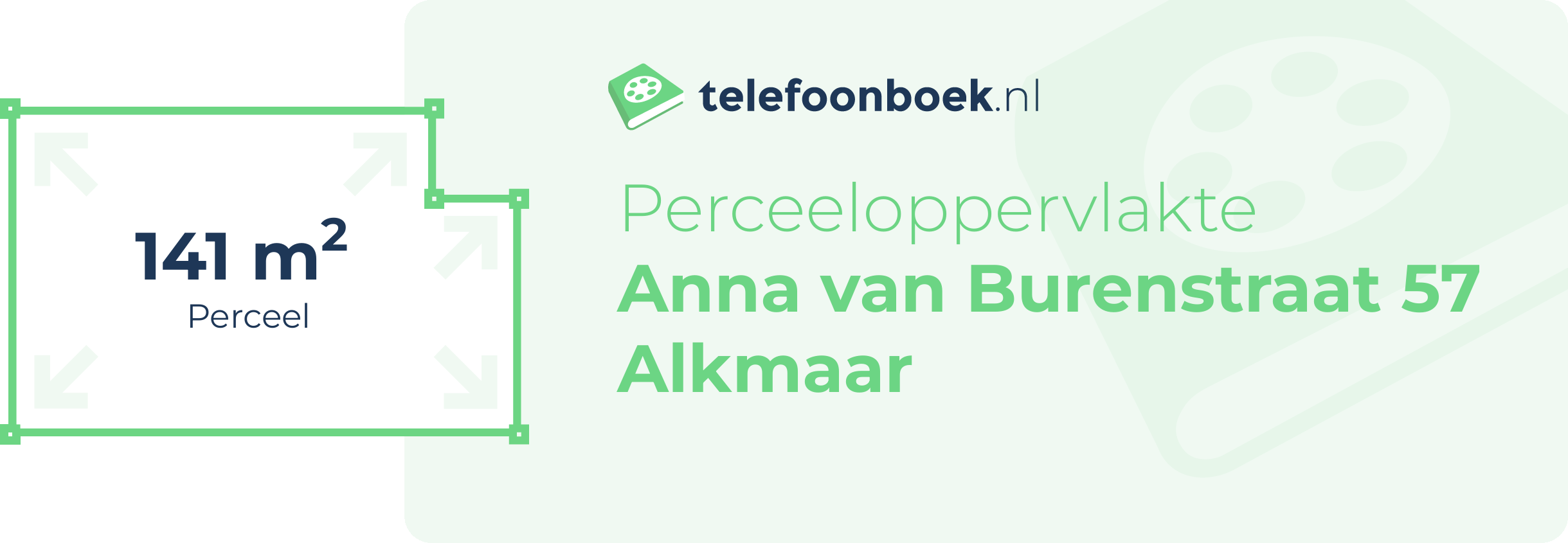 Perceeloppervlakte Anna Van Burenstraat 57 Alkmaar