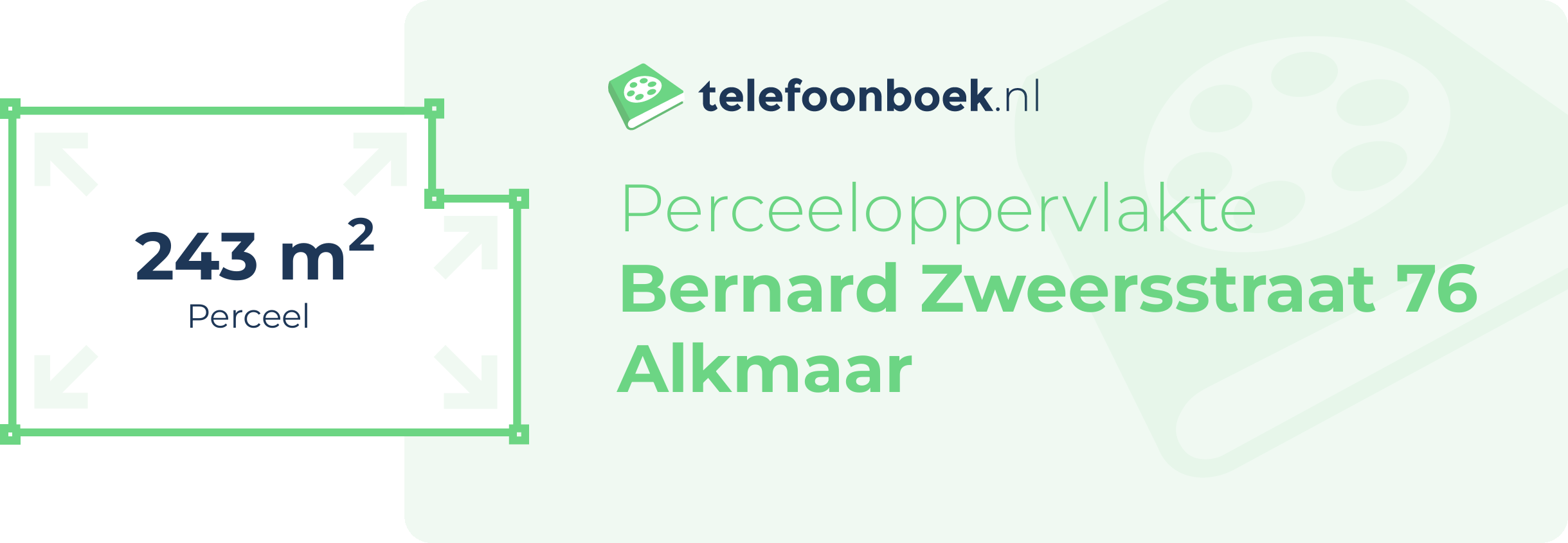 Perceeloppervlakte Bernard Zweersstraat 76 Alkmaar