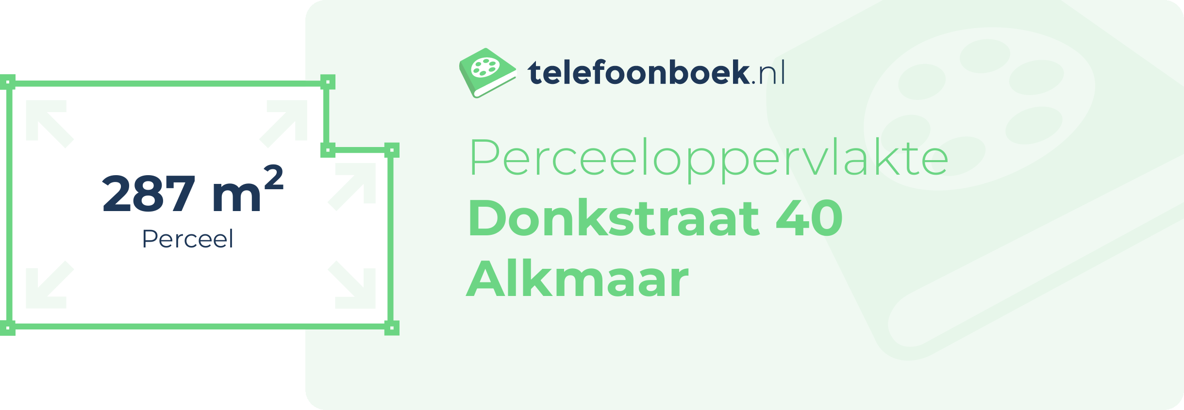 Perceeloppervlakte Donkstraat 40 Alkmaar