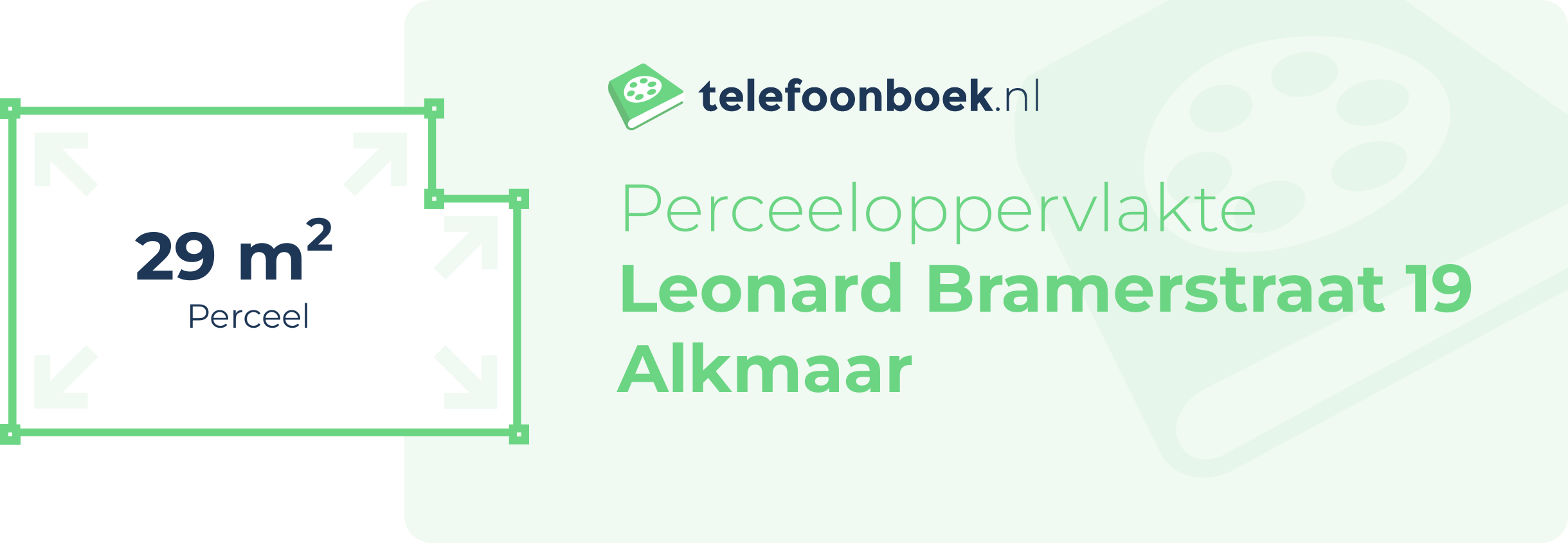 Perceeloppervlakte Leonard Bramerstraat 19 Alkmaar