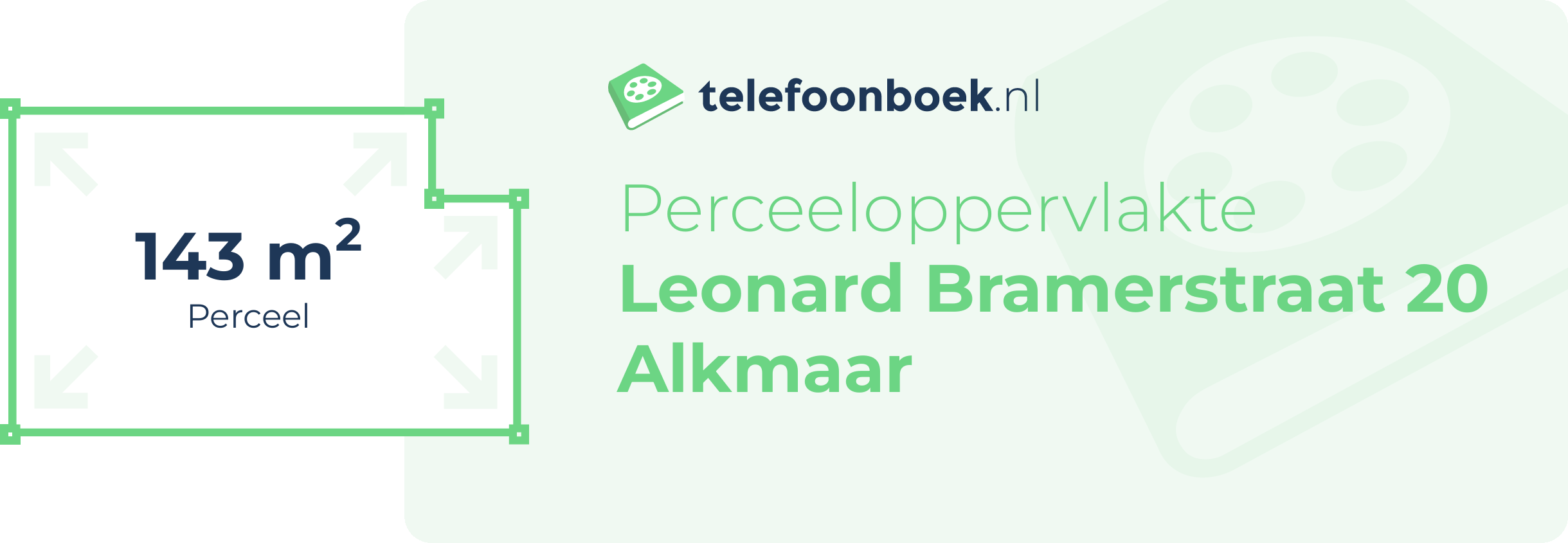 Perceeloppervlakte Leonard Bramerstraat 20 Alkmaar