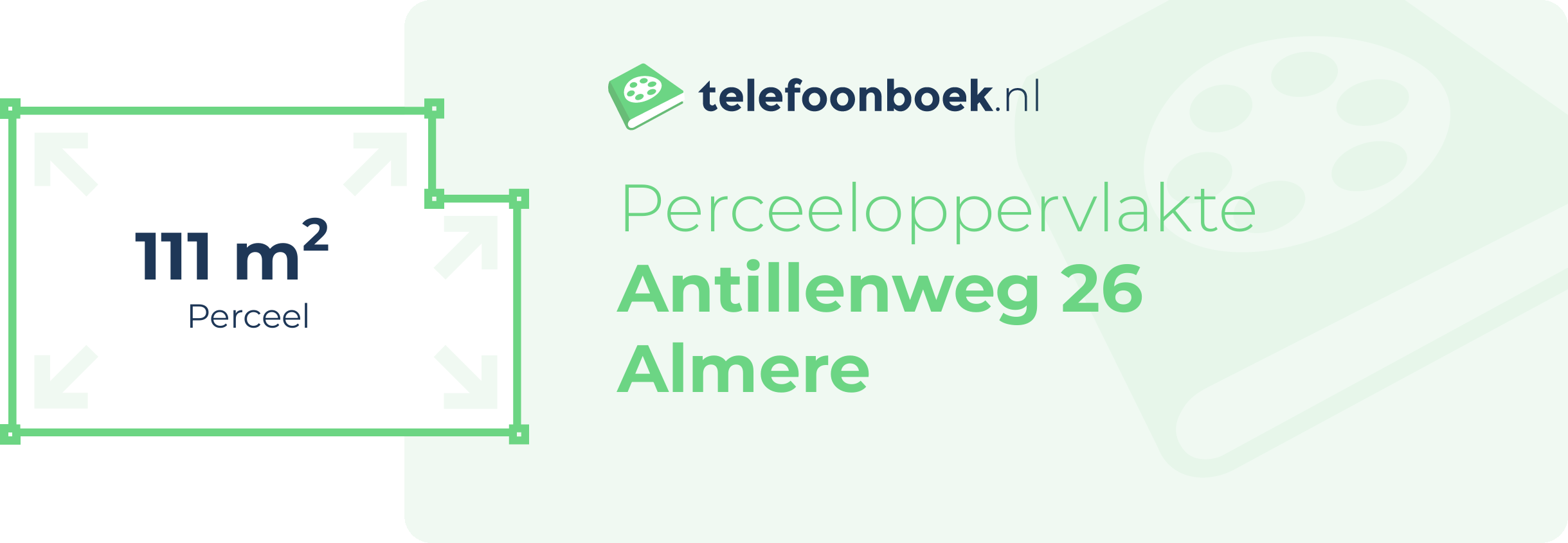 Perceeloppervlakte Antillenweg 26 Almere