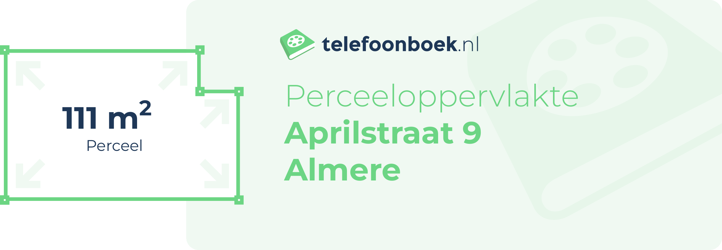 Perceeloppervlakte Aprilstraat 9 Almere