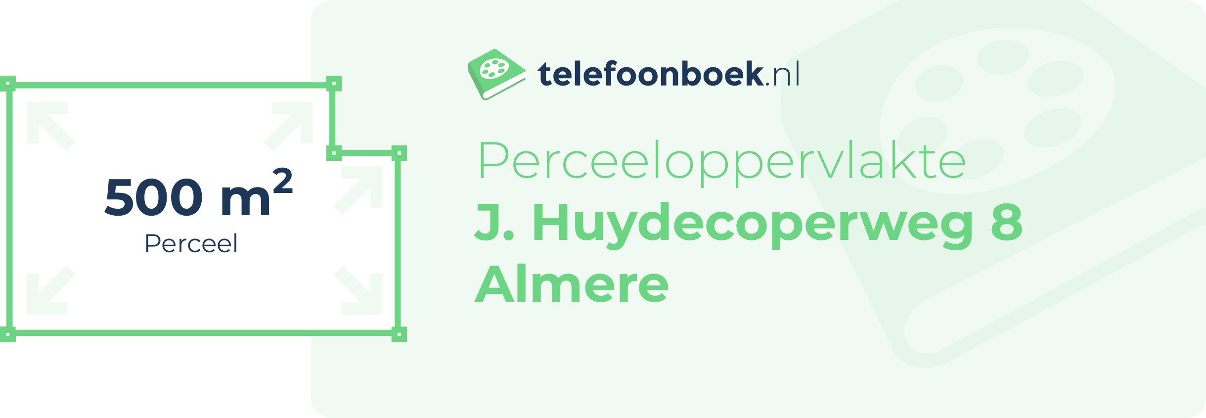 Perceeloppervlakte J. Huydecoperweg 8 Almere