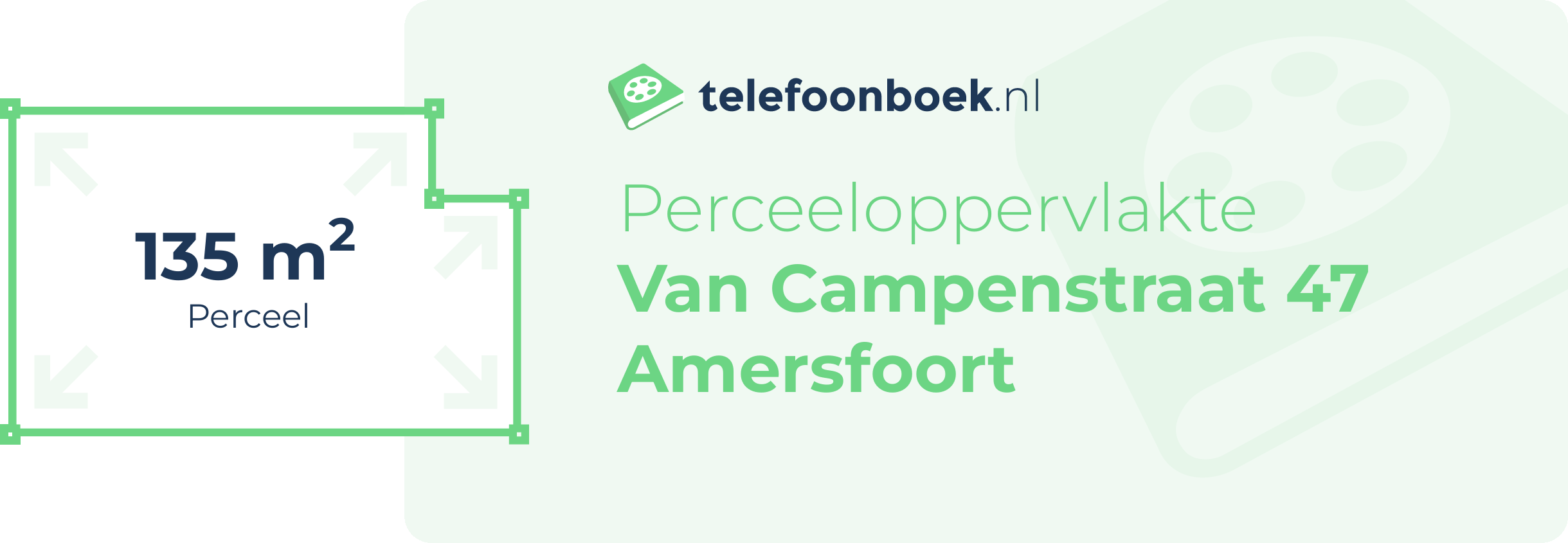 Perceeloppervlakte Van Campenstraat 47 Amersfoort