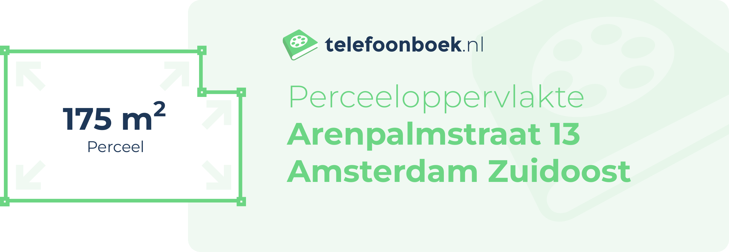 Perceeloppervlakte Arenpalmstraat 13 Amsterdam Zuidoost