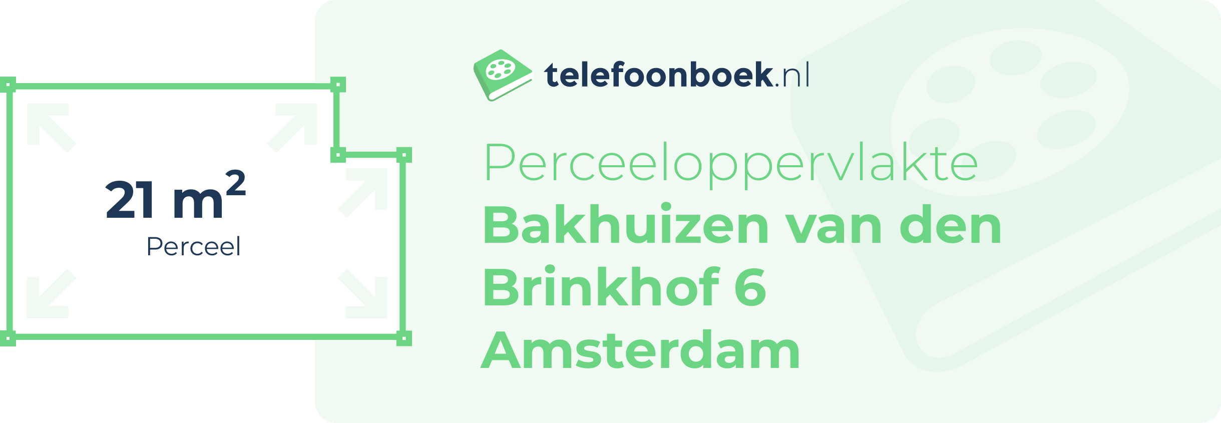 Perceeloppervlakte Bakhuizen Van Den Brinkhof 6 Amsterdam