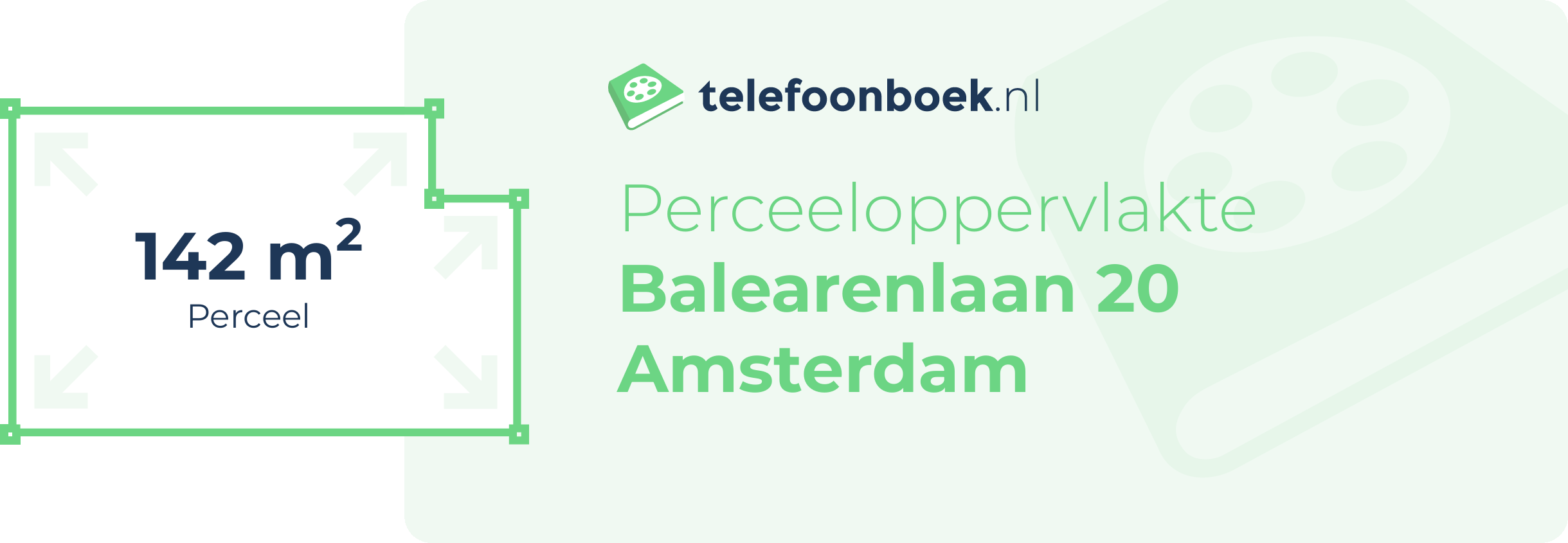 Perceeloppervlakte Balearenlaan 20 Amsterdam