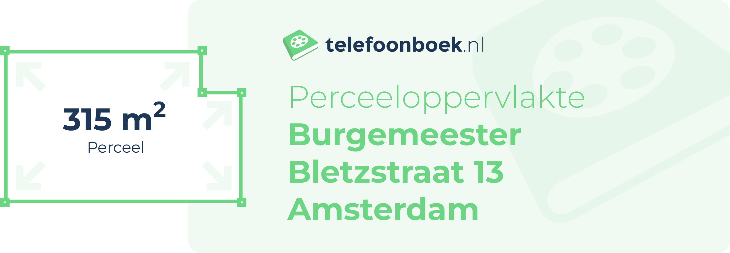 Perceeloppervlakte Burgemeester Bletzstraat 13 Amsterdam