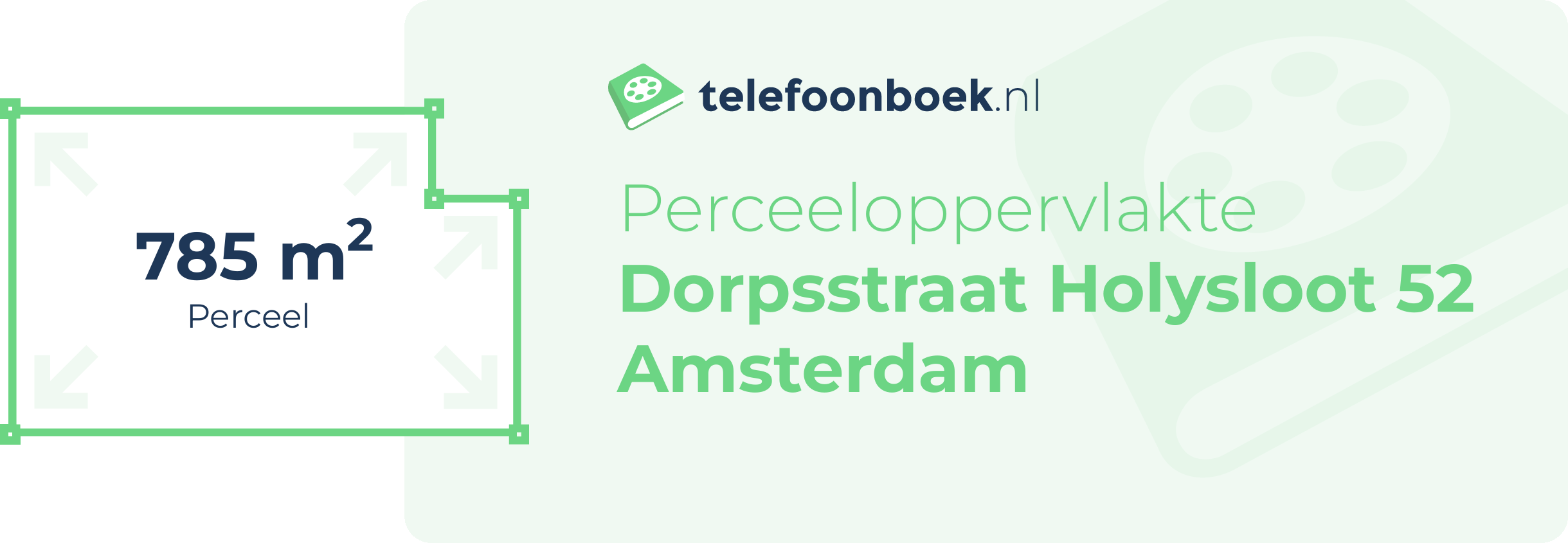 Perceeloppervlakte Dorpsstraat Holysloot 52 Amsterdam