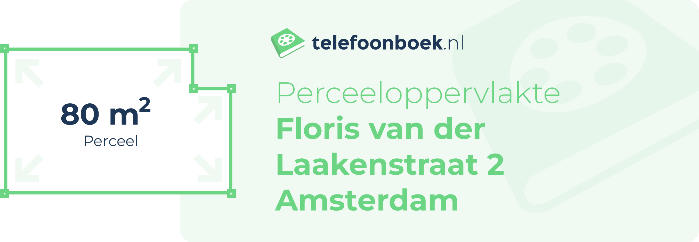 Perceeloppervlakte Floris Van Der Laakenstraat 2 Amsterdam