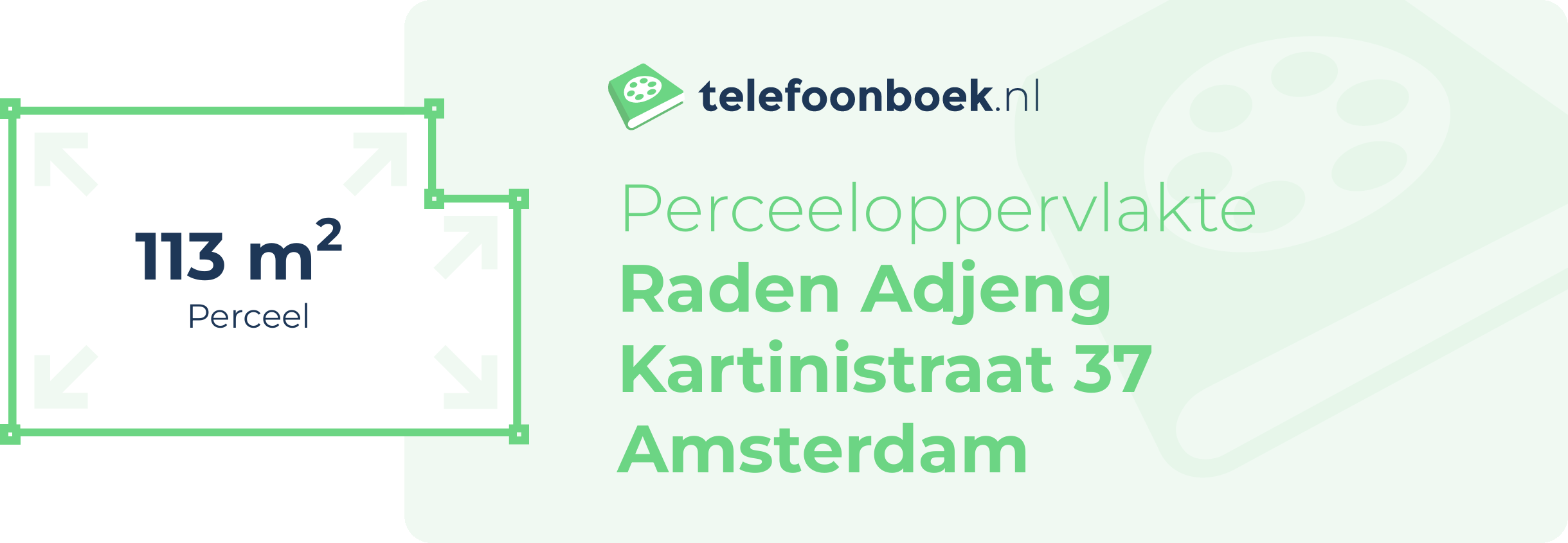 Perceeloppervlakte Raden Adjeng Kartinistraat 37 Amsterdam