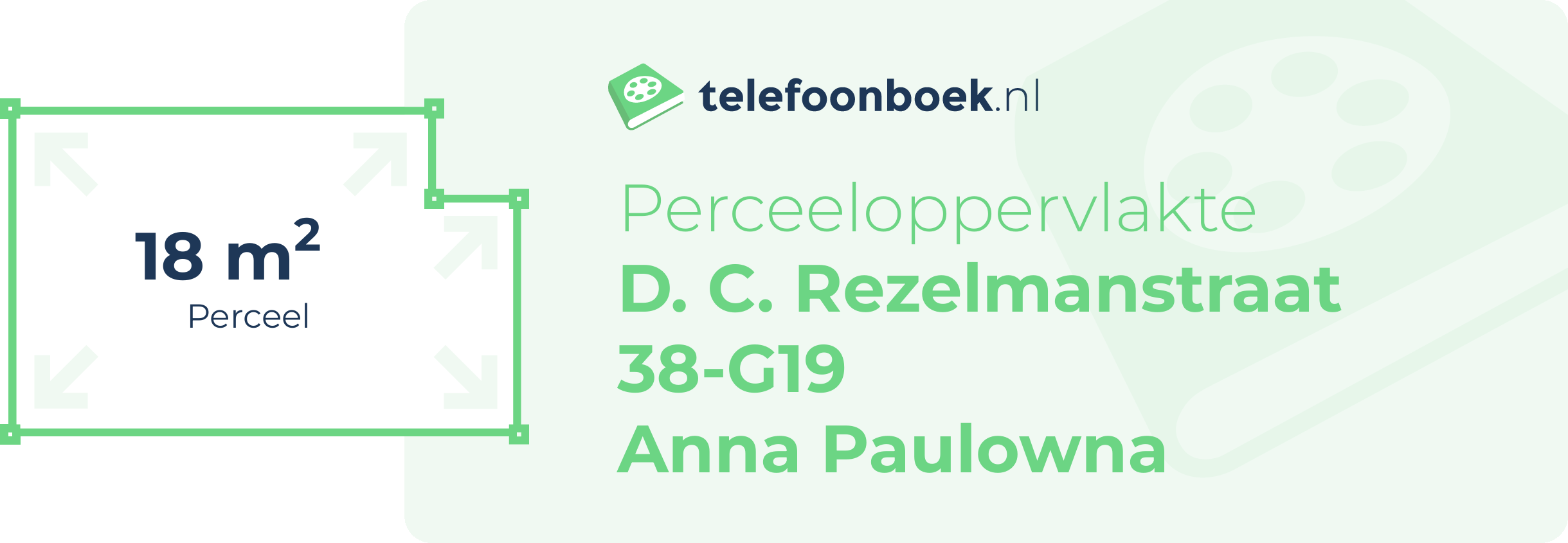 Perceeloppervlakte D. C. Rezelmanstraat 38-G19 Anna Paulowna