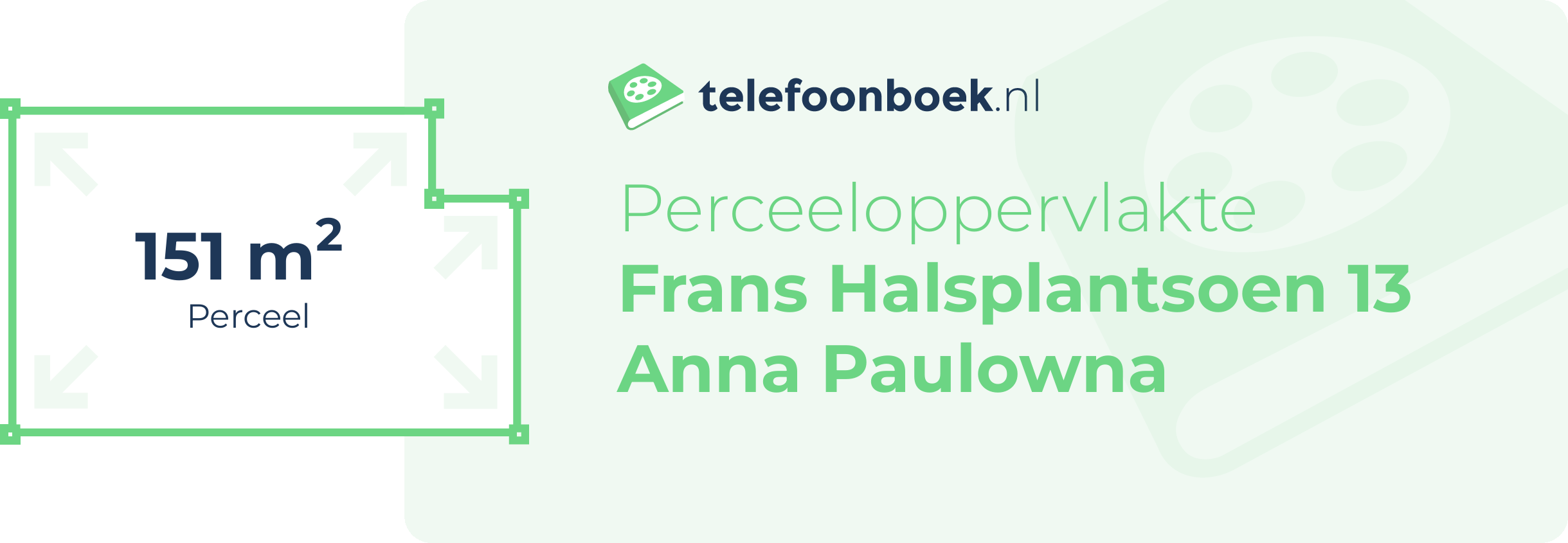 Perceeloppervlakte Frans Halsplantsoen 13 Anna Paulowna