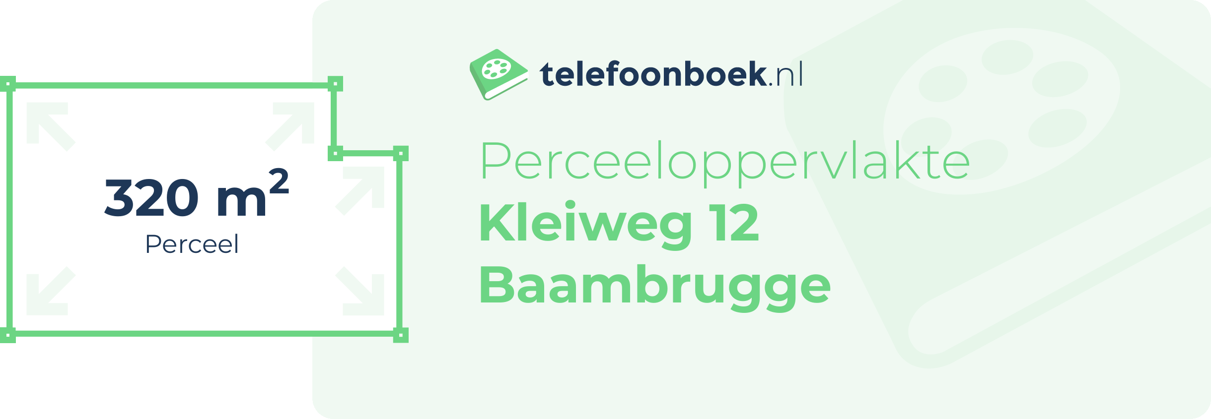 Perceeloppervlakte Kleiweg 12 Baambrugge