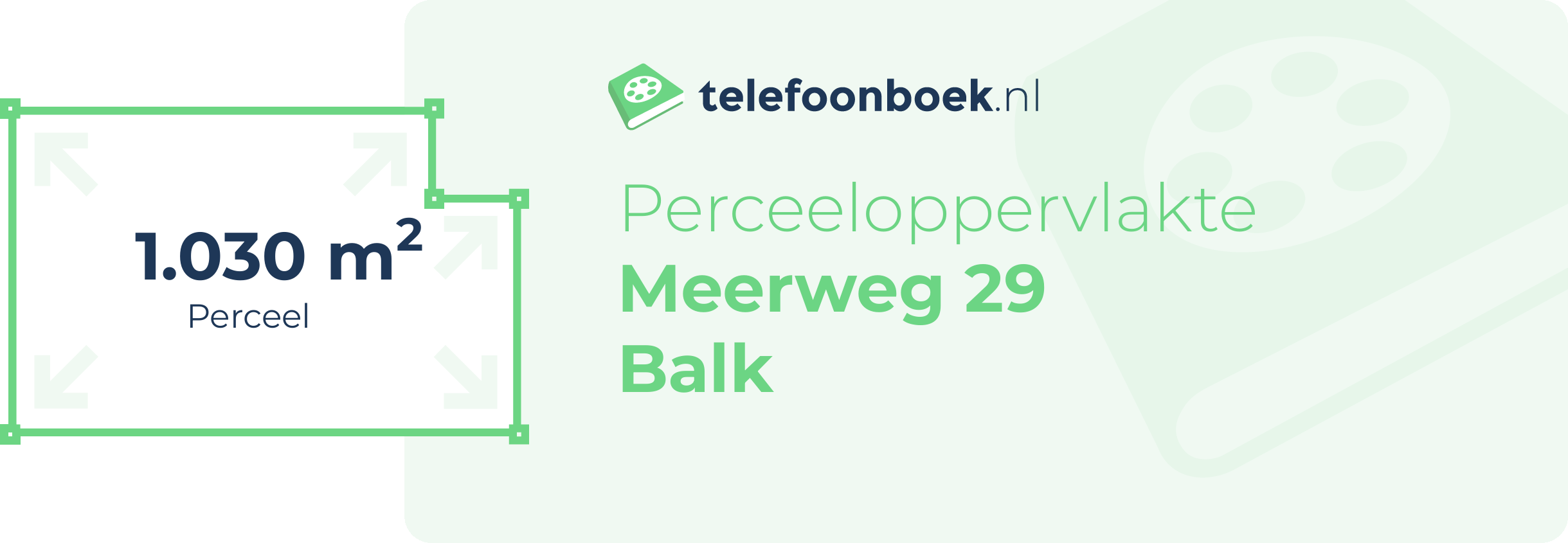 Perceeloppervlakte Meerweg 29 Balk