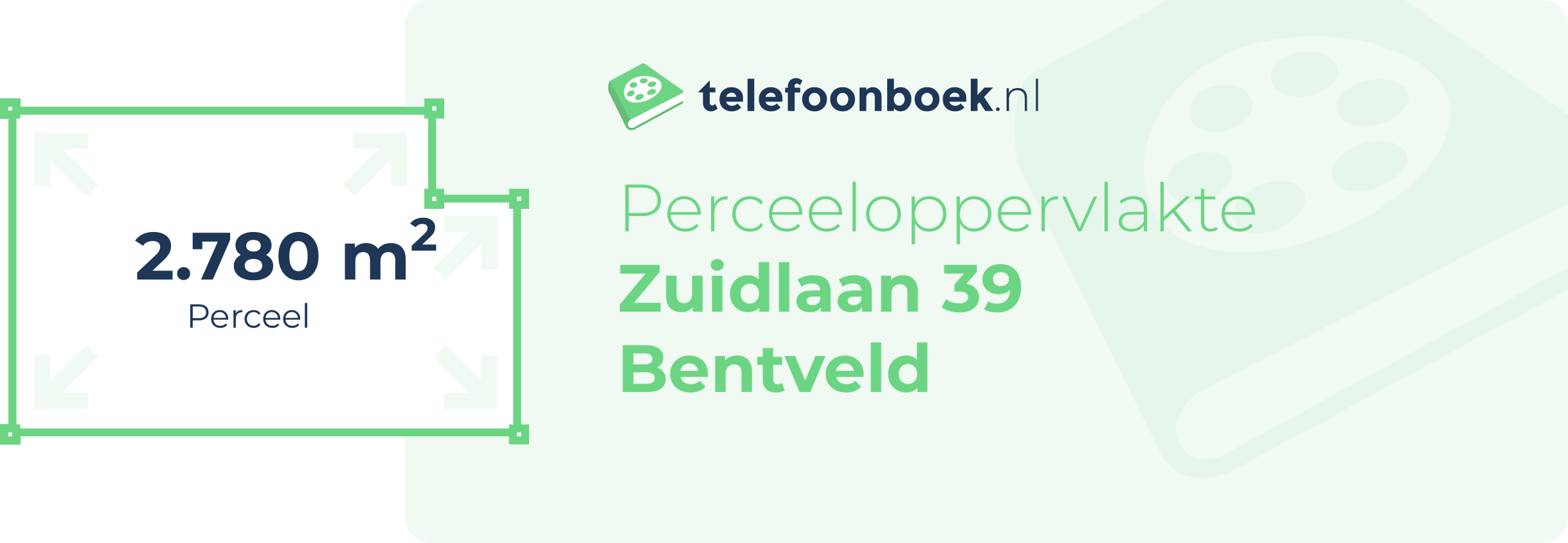 Perceeloppervlakte Zuidlaan 39 Bentveld