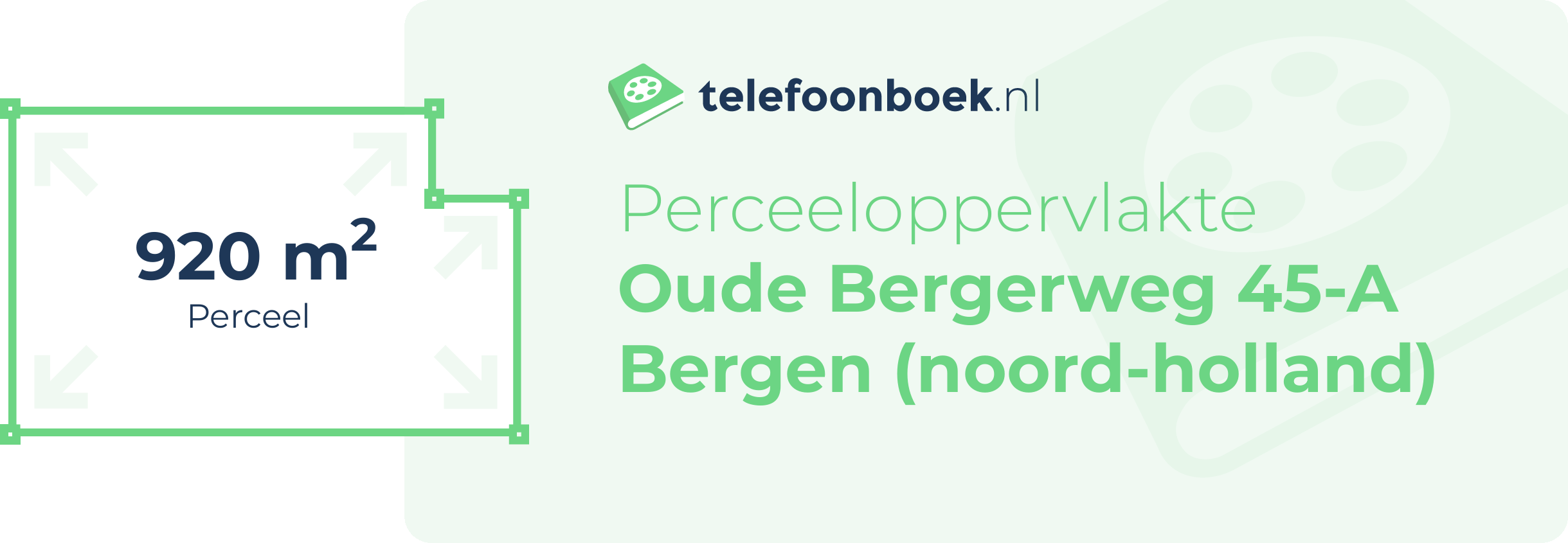 Perceeloppervlakte Oude Bergerweg 45-A Bergen (Noord-Holland)