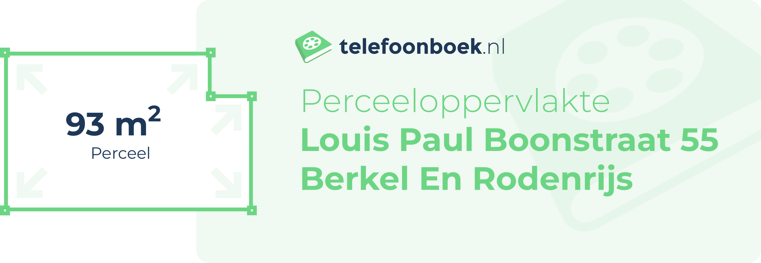 Perceeloppervlakte Louis Paul Boonstraat 55 Berkel En Rodenrijs