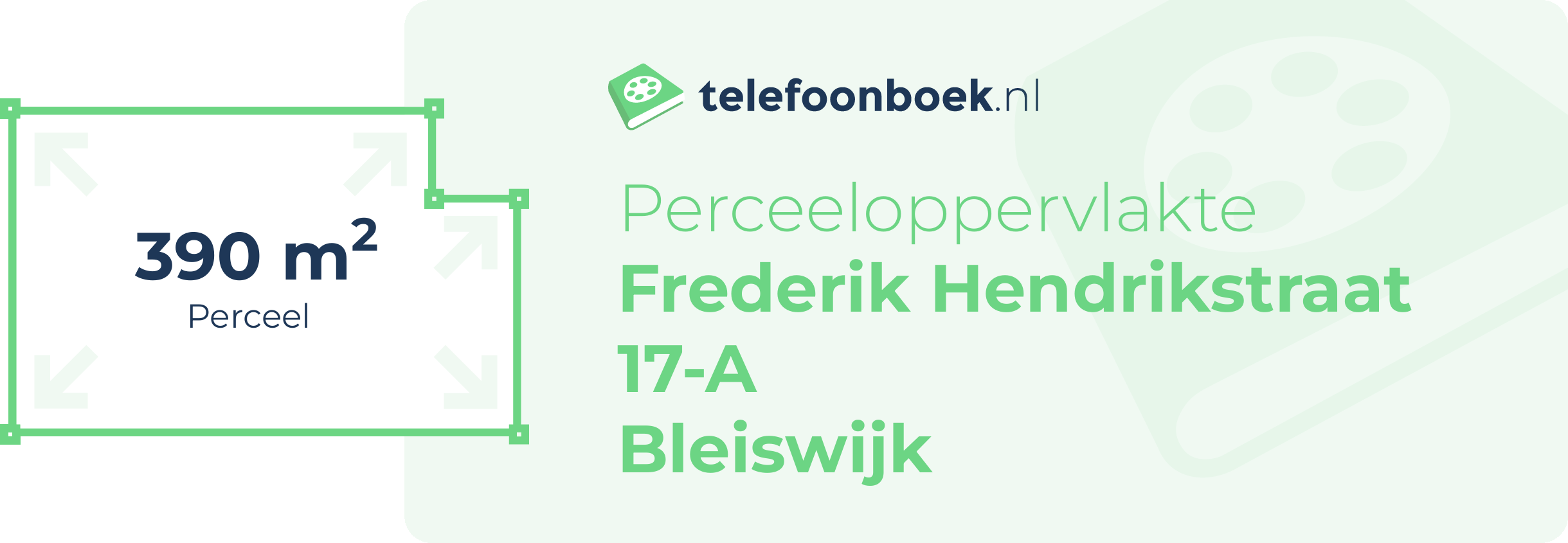 Perceeloppervlakte Frederik Hendrikstraat 17-A Bleiswijk