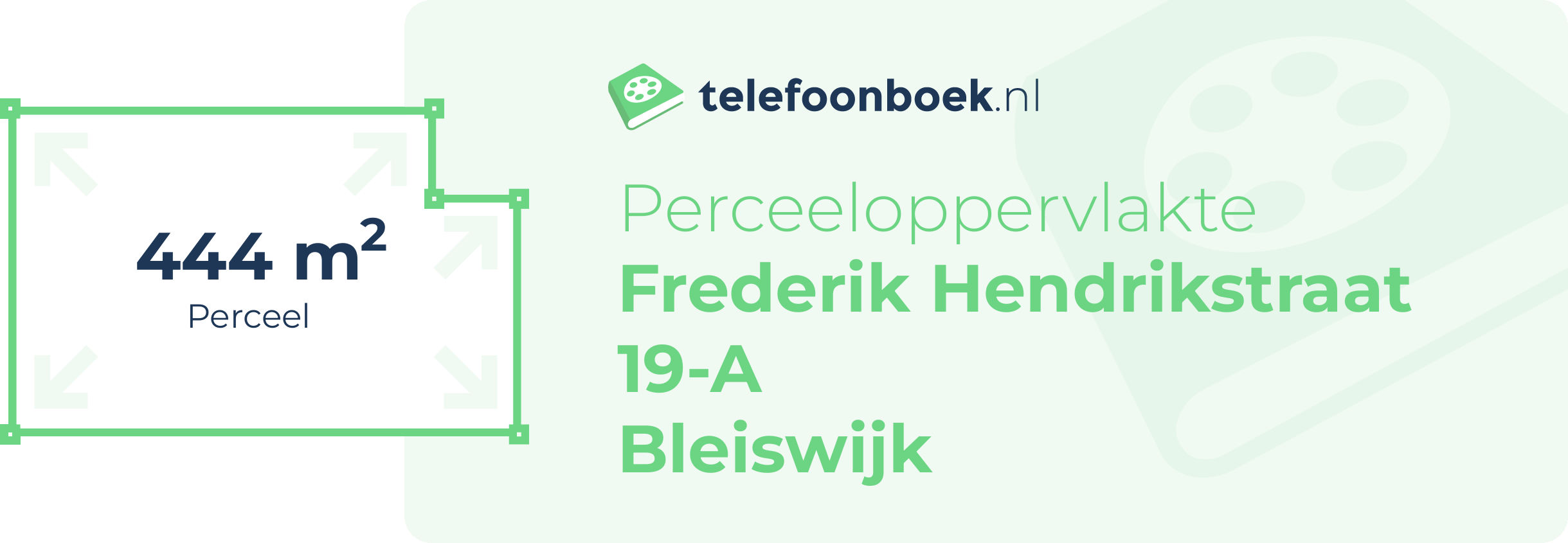 Perceeloppervlakte Frederik Hendrikstraat 19-A Bleiswijk