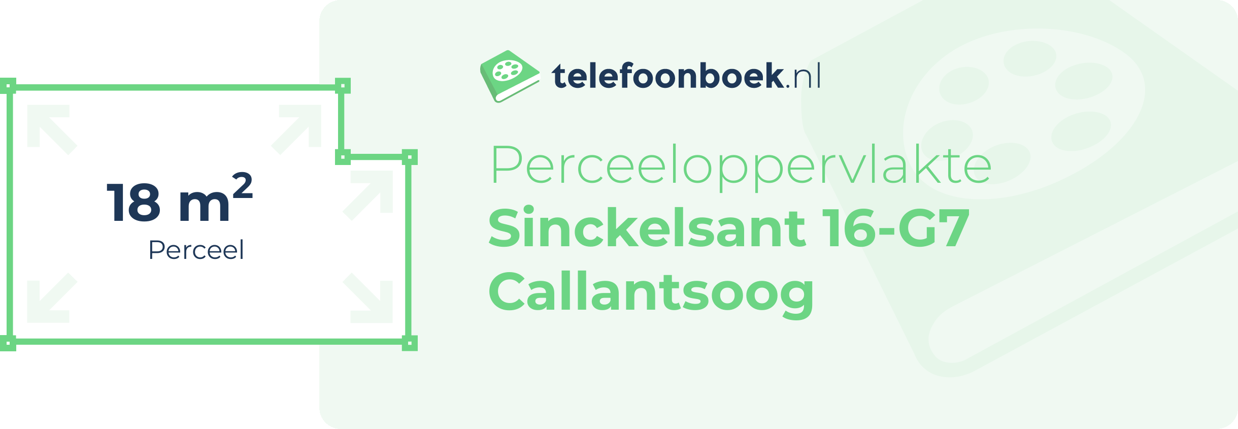 Perceeloppervlakte Sinckelsant 16-G7 Callantsoog