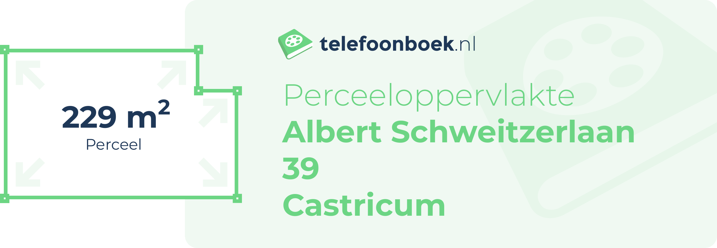 Perceeloppervlakte Albert Schweitzerlaan 39 Castricum