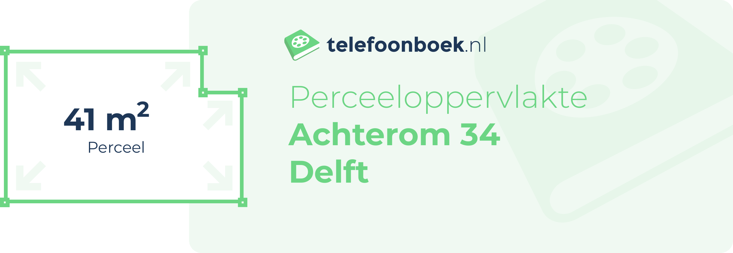 Perceeloppervlakte Achterom 34 Delft